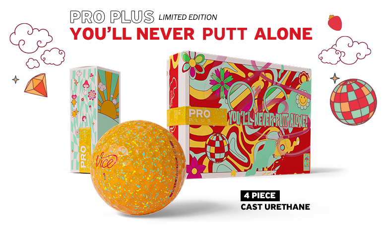 Vice Pro Plus You’ll Never Putt Alone Golf Balls